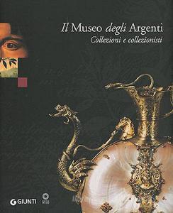 Il Museo degli Argenti. Collezioni e collezionisti.pdf