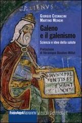 Galeno e il galenismo. Scienza e idee della salute.pdf