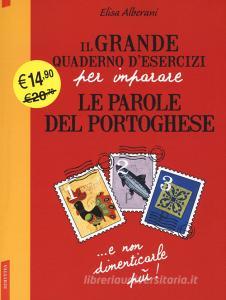 Il grande quaderno desercizi per imparare le parole del portoghese.pdf