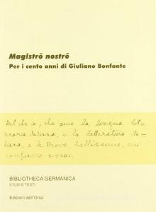 Magistro nostro. Per i cento anni di Giuliano Bonfante.pdf