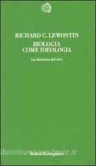 Biologia come ideologia. La dottrina del DNA.pdf