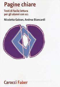 Pagine chiare. Testi di facile lettura per gli alunni con BES.pdf