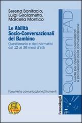 Le abilità socio-conversazionali del bambino. Questionario e dati normativi dai 12 ai 36 mesi detà.pdf