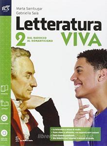 Letteratura viva. Opnebook-Extrakit. Per le Scuole superiori. Con e-book. Con espansione online vol.2.pdf