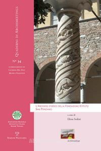 L archivio storico della Fondazione Istituto San Ponziano.pdf