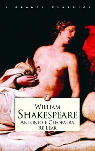 Antonio e Cleopatra-Re Lear.pdf