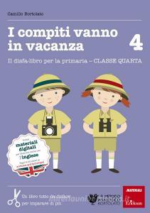 I compiti vanno in vacanza. Il disfa-libro per la primaria. Classe quarta.pdf