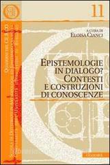 Epistemologie in dialogo? Contesti e costruzioni di conoscenze.pdf