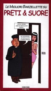 Le migliori barzellette su preti & suore.pdf