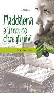 Maddalena ed il mondo oltre gli ulivi.pdf