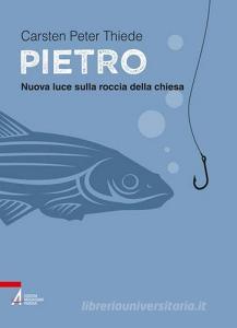 Pietro. Nuova luce sulla roccia della Chiesa.pdf