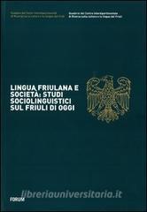 Lingua friulana e società: studi sociolinguistici sul Friuli di oggi.pdf
