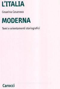 L Italia moderna. Temi e orientamenti storiografici.pdf