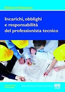 Incarichi, obblighi e responsabilità del professionista tecnico.pdf