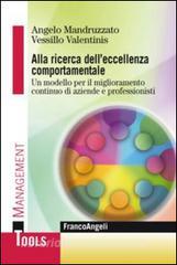 Alla ricerca delleccellenza comportamentale. Un modello per il miglioramento continuo di aziende e professionisti.pdf