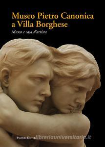 Museo Pietro Canonica a Villa Borghese. Museo e casa dartista.pdf