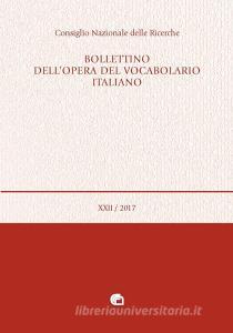 Bollettino dellopera del vocabolario italiano (2017) vol.22.pdf