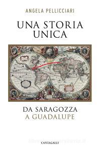 Una storia unica. Da Saragozza a Guadalupe.pdf