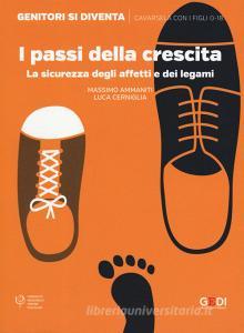 I passi della crescita. La sicurezza degli affetti e dei legami.pdf