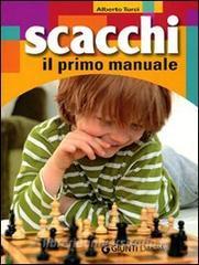 Scacchi. Il primo manuale.pdf