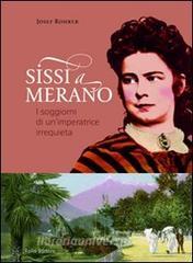 Sissi a Merano. I soggiorni di unimperatrice irrequieta.pdf