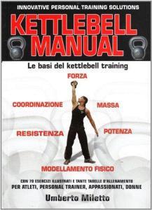 Kettlebell manual. Le basi del kettlebell training.pdf