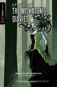 Nelle spire di Medusa e altre storie. The Miskatonic diaries vol.1.pdf