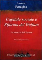 Capitale sociale e riforma del welfare. La terza via dellEuropa.pdf