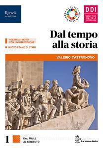 Ebook Dal tempo alla storia libro digitale di Valerio Castronovo edito da La Nuova Italia Editrice