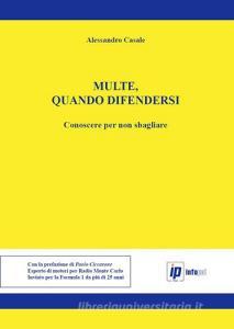 Multe, quando difendersi. Conoscere per non sbagliare.pdf