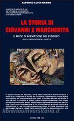 La storia di Giovanni e Margherita. Il modo di formazione del pensiero.pdf