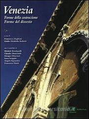 Venezia. Forme della costruzione forme del dissesto.pdf