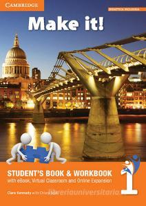 Make it! Students book-Workbook-Companion book. Per la Scuola media. Con e-book. Con espansione online vol.1.pdf