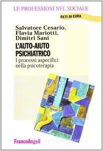 L auto-aiuto psichiatrico. I processi aspecifici nella psicoterapia.pdf