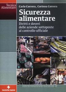 Sicurezza alimentare. Diritti e doveri delle aziende sottoposte al controllo ufficiale.pdf