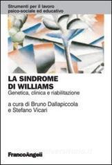 La sindrome di Williams. Genetica, clinica e riabilitazione.pdf