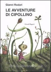 Le avventure di Cipollino. Ediz. illustrata.pdf