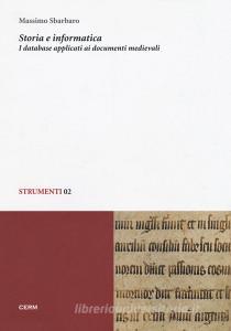 Storia e informatica. I database applicati ai documenti medievali.pdf