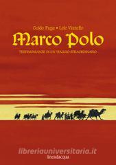 Marco Polo. Testimonianze di un viaggio straordinario.pdf