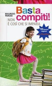 Basta compiti! Non è così che si impara.pdf