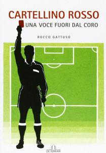 Cartellino rosso. Una voce fuori dal coro.pdf