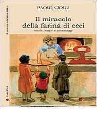 Il miracolo della farina di ceci. Storie luoghi personaggi.pdf
