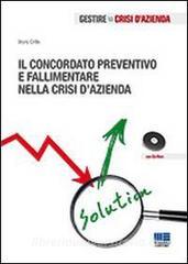 Il concordato preventivo e fallimentare nella crisi dazienda. Con CD-ROM.pdf