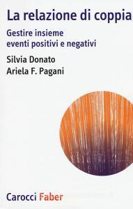 La relazione di coppia. Gestire insieme eventi positivi e negativi.pdf