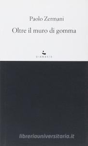 Oltre il muro di gomma.pdf