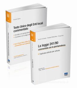 Testo unico degli Enti locali commentato-La legge 241/90 commentata con la giurisprudenza.pdf