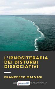 L ipnositerapia dei disturbi dissociativi.pdf