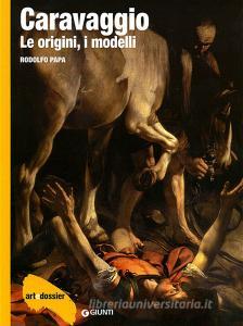 Caravaggio. Le origini, i modelli. Ediz. illustrata.pdf