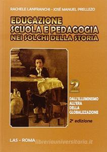 Educazione scuola e pedagogia nei solchi della storia vol.2.pdf