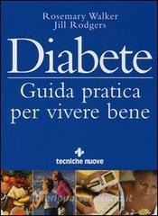 Diabete. Guida pratica per vivere bene.pdf